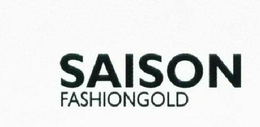 SAISON & FASHIONGOLD LOGO trademark