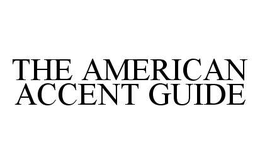 THE AMERICAN ACCENT GUIDE trademark