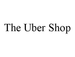 THE UBER SHOP trademark