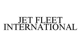 JET FLEET INTERNATIONAL trademark