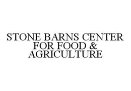 STONE BARNS CENTER FOR FOOD & AGRICULTURE trademark