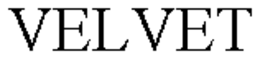 VELVET trademark