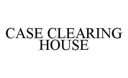 CASE CLEARING HOUSE trademark