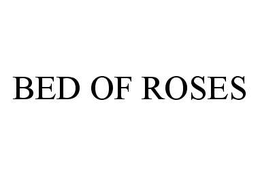 BED OF ROSES trademark