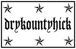 DRYKOUNTYHICK trademark