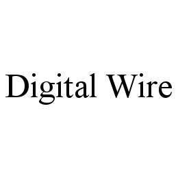 DIGITAL WIRE trademark