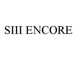 SIII ENCORE trademark