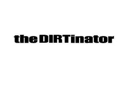 THE DIRTINATOR trademark