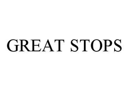GREAT STOPS trademark