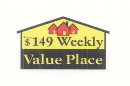 FROM $149 WEEKLY VALUE PLACE trademark