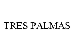 TRES PALMAS trademark