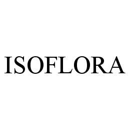 ISOFLORA trademark