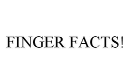 FINGER FACTS! trademark