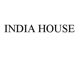 INDIA HOUSE trademark