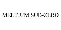 MELTIUM SUB-ZERO trademark