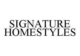 SIGNATURE HOMESTYLES trademark