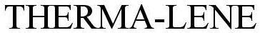 THERMA-LENE trademark