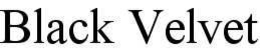 BLACK VELVET trademark