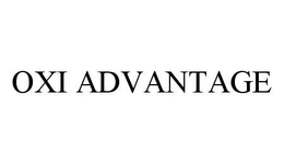 OXI ADVANTAGE trademark