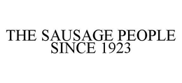 THE SAUSAGE PEOPLE SINCE 1923 trademark