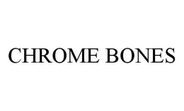 CHROME BONES trademark