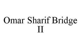 OMAR SHARIF BRIDGE II trademark