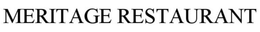 MERITAGE RESTAURANT trademark