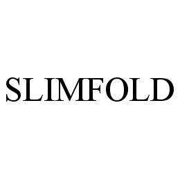 SLIMFOLD trademark