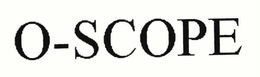 O-SCOPE trademark