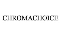 CHROMACHOICE trademark