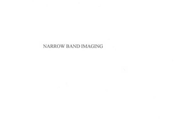 NARROW BAND IMAGING trademark