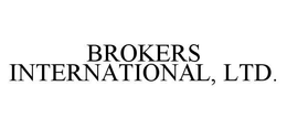 BROKERS INTERNATIONAL, LTD. trademark
