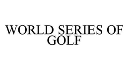 WORLD SERIES OF GOLF trademark