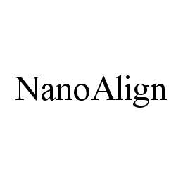 NANOALIGN trademark