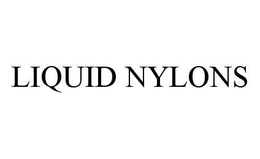 LIQUID NYLONS trademark