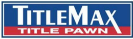 TITLEMAX TITLE PAWN trademark
