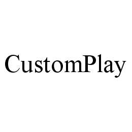 CUSTOMPLAY trademark