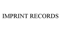IMPRINT RECORDS trademark