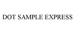 DOT SAMPLE EXPRESS trademark
