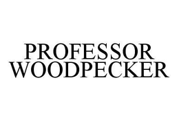 PROFESSOR WOODPECKER trademark