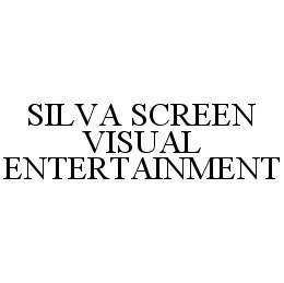 SILVA SCREEN VISUAL ENTERTAINMENT trademark