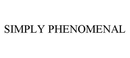 SIMPLY PHENOMENAL trademark