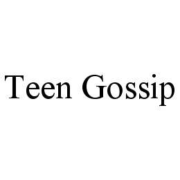 TEEN GOSSIP trademark