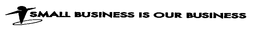 SMALL BUSINESS IS OUR BUSINESS trademark