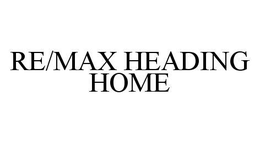 RE/MAX HEADING HOME trademark