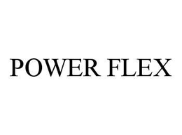 POWER FLEX trademark