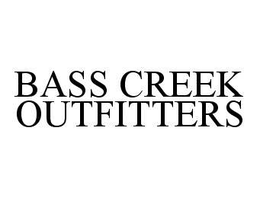BASS CREEK OUTFITTERS trademark