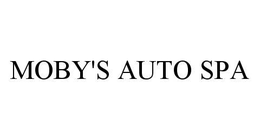 MOBY'S AUTO SPA trademark
