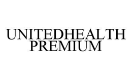 UNITEDHEALTH PREMIUM trademark