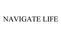 NAVIGATE LIFE trademark